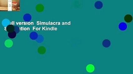 Full version  Simulacra and Simulation  For Kindle