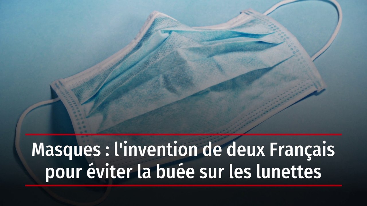 Masques : l'invention de deux Français pour éviter la buée sur les lunettes
