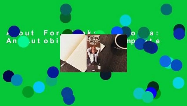 About For Books Iacocca: An Autobiography Complete