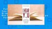 Full E-book  I Hear You: The Surprisingly Simple Skill Behind Extraordinary Relationships  For