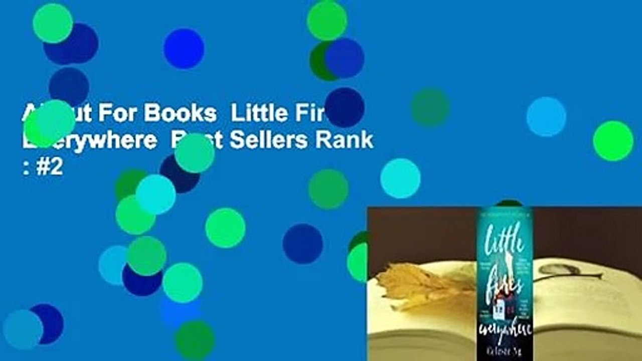 About For Books  Little Fires Everywhere  Best Sellers Rank : #2