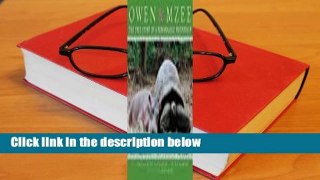 Owen and Mzee: The True Story of a Remarkable Friendship  For Kindle