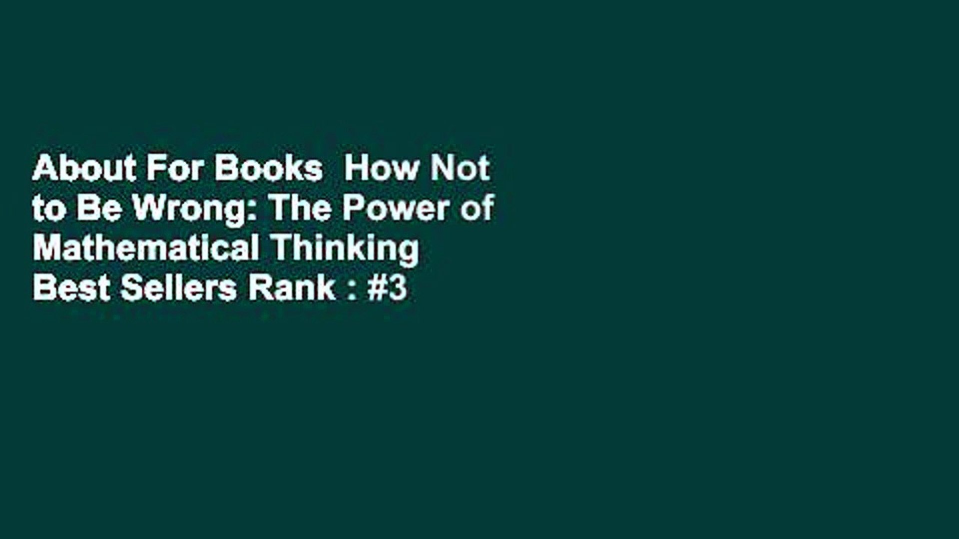 About For Books How Not to Be Wrong: The Power of Mathematical Thinking  Best Sellers Rank : #3 - video Dailymotion