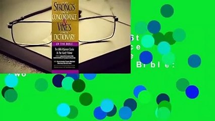 About For Books  Strong's Concise Concordance and Vine's Concise Dictionary of the Bible: Two