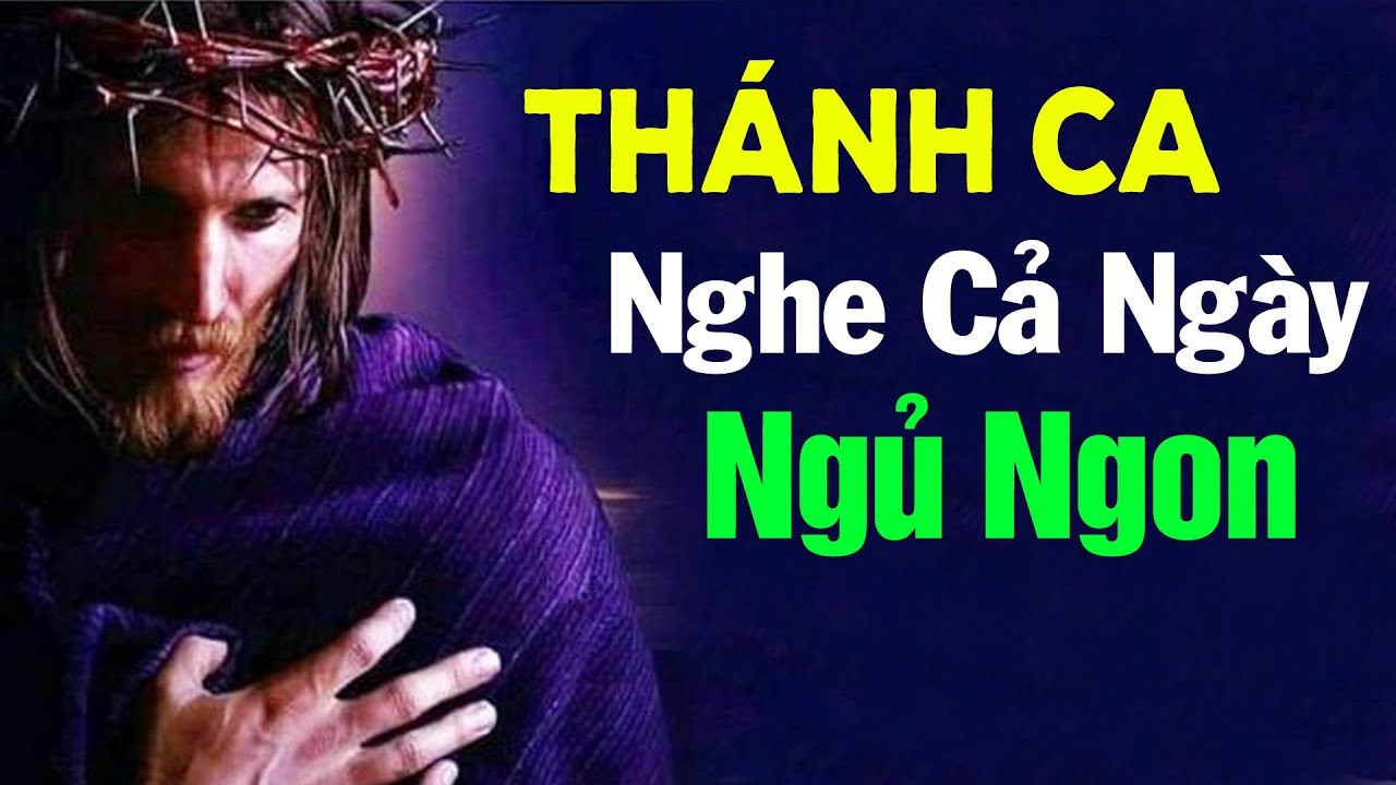 Tuyệt Đỉnh Nhạc Thánh Ca Chúa Hay Nhất 2020 - LK Thánh Ca Nghe Cả Ngày Đêm Ngủ Ngon