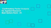 Confirmatory Factor Analysis for Applied Research  Best Sellers Rank : #5