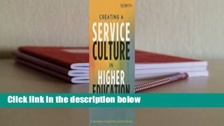 Full Version  Creating a Service Culture in Higher Education Administration  Review