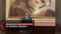 Prabowo Unggah Foto dari Amerika Serikat dan Ucapkan Terima Kasih