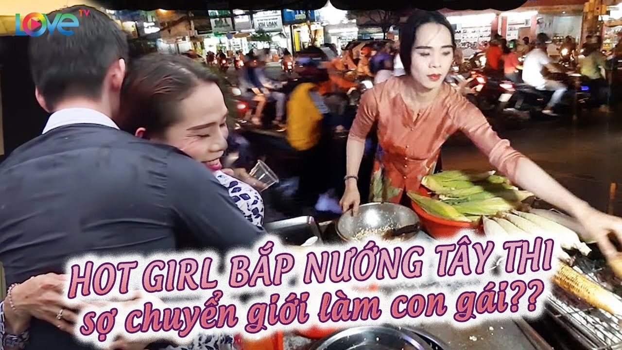 Gây sốt nhờ bán bắp, Hotgirl Tây Thi được đại gia hứa chi tiền khủng giúp chuyển giới thành con gái