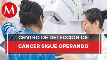 Centro de detección de cáncer de mama sigue operando
