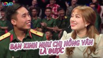 Đưa cả tiểu đội lên sân khấu, chàng quân nhân chỉ mong kiếm được bạn gái xinh như chị Hồng Vân