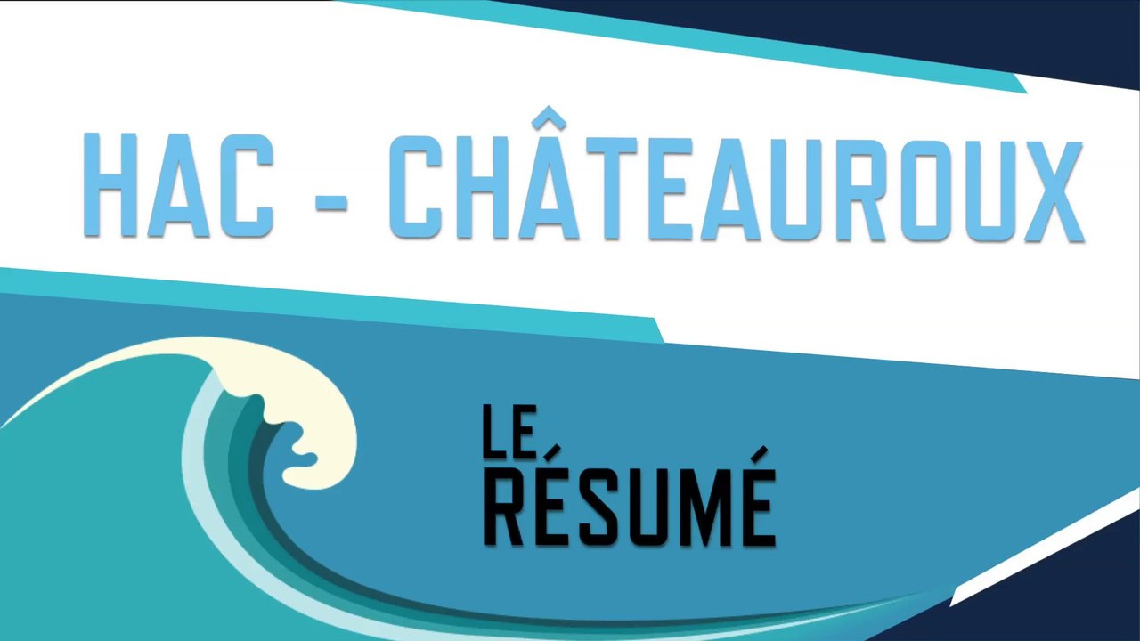 HAC - Châteauroux (1-1) : le résumé du match