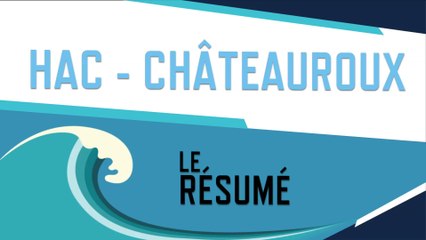 HAC - Châteauroux (1-1) : le résumé du match
