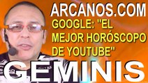 GEMINIS, QUE NO TE SORPRENDAN EN EL AMOR - Horóscopo ARCANOS.COM 18 al 24 octubre 2020 - Semana 43