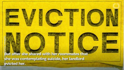 Woman Evicted For Sharing Suicidal Thoughts With Roommates