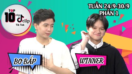 HOT TIK TOK TUẦN 24/9-30/9 | PHẦN 1 | Bấn loạn với khả năng tiếng Anh của Winner và Bo Bắp Tik Tok