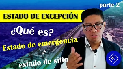 El ESTADO de EXCEPCIÓN constitucional en el Perú