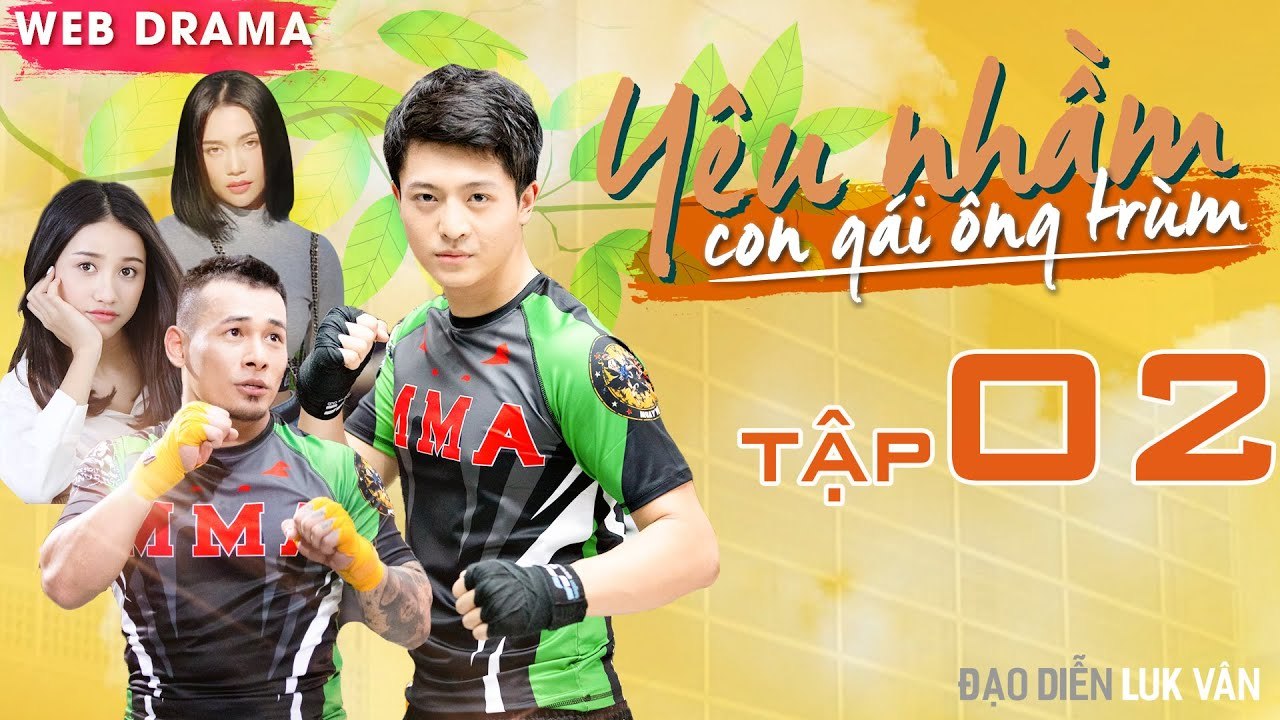 YÊU NHẦM CON GÁI ÔNG TRÙM | TẬP 2 FULL | Harry Lu choáng ngợp trước sự tấn công của Trịnh Thảo