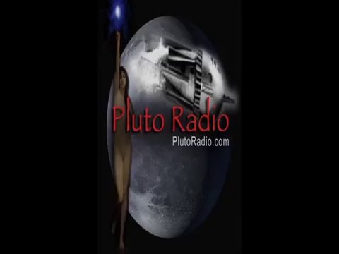 Pluto Radio # 00044 (early transmission from the planet Pluto...