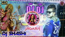 #OMaaSeroWaliJagranDJAdityaRemix।  O Maa Shero Wali. [ Jagran.. Dandiya Mix By DJ Shashi। Remix By Dj Aditya O maa shero wali dj jagran।  #omaaserowalidjshashi