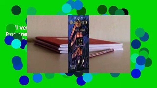 Full version Harry Potter and the Prisoner of Azkaban (Harry Potter, #3) Complete