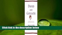 David and Goliath: Underdogs, Misfits, and the Art of Battling Giants  Review