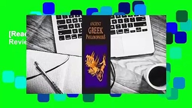 [Read] Ancient Greek Philosophers Review