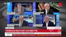 Haftanın Raporu - Murat Yılmaz| Mehmet Şahin| Mehmet Acet| Orhan Miroğlu| Serdar Korucu| Uğur Yiğit