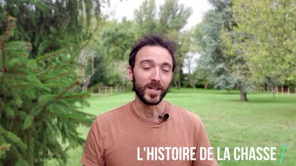 L'histoire de la chasse
