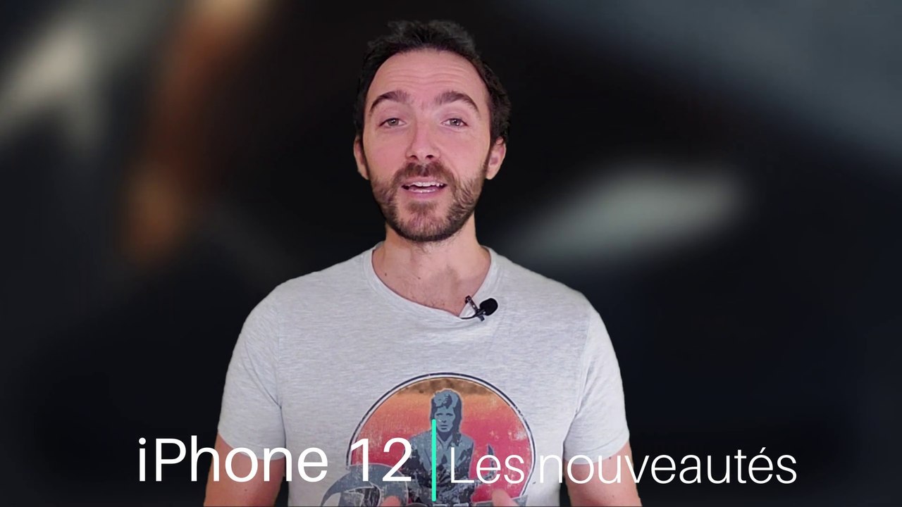 iPhone 12 : les nouveautés