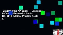 Cracking the AP Spanish Language & Culture Exam with Audio CD, 2019 Edition: Practice Tests &