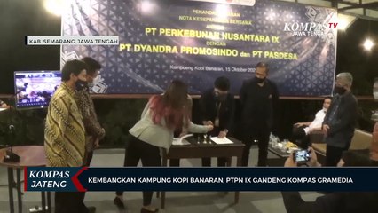 Kembangkan Kampung Kopi Banaran, PTPN IX Gandeng Kompas Gramedia
