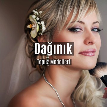 Daginik-Topuz-Modelleri