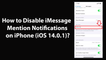 How to Disable iMessage Mention Notifications on iPhone (iOS 14.0.1)?