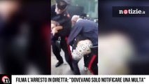 Filma l'arresto del compagno in diretta: 