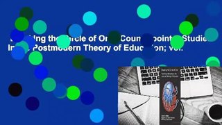 Breaking the Circle of One: Counterpoints: Studies in the Postmodern Theory of Education; vol.