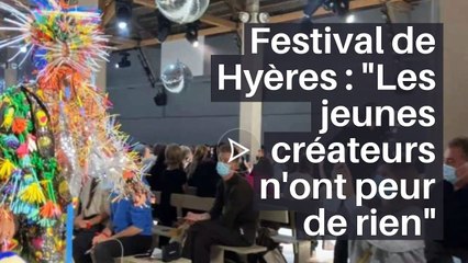 Festival de Hyères : "Les jeunes créateurs n'ont peur de rien"_IN