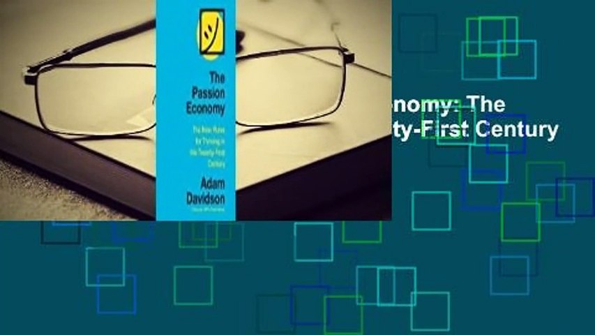 About For Books  The Passion Economy: The New Rules for Thriving in the Twenty-First Century
