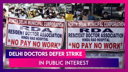 Delhi Doctors Defer Strike Over Salary In Public Interest Give North Delhi Corporation A Week’s Time