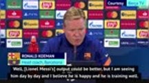 Koeman has 'no doubts' about Messi amid goal drought