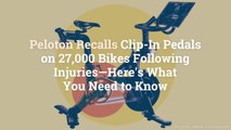 Peloton Recalls Clip-In Pedals on 27,000 Bikes Following Injuries—Here's What You Need to