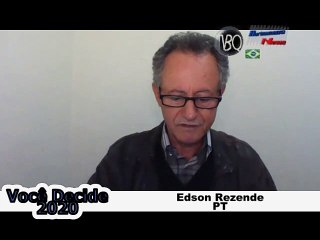 Você Decide 2020: Sabatinas - Edson Rezende - 19/10/2020