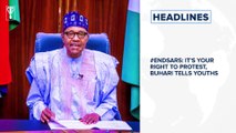 #EndSARS: It's your right to protest, Buhari tells youths, US central bank developing digital dollar and more