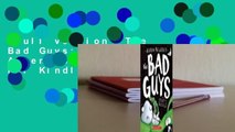 Full version  The Bad Guys: Episode 6: Alien vs Bad Guys  For Kindle