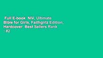 Full E-book  NIV, Ultimate Bible for Girls, Faithgirlz Edition, Hardcover  Best Sellers Rank : #2
