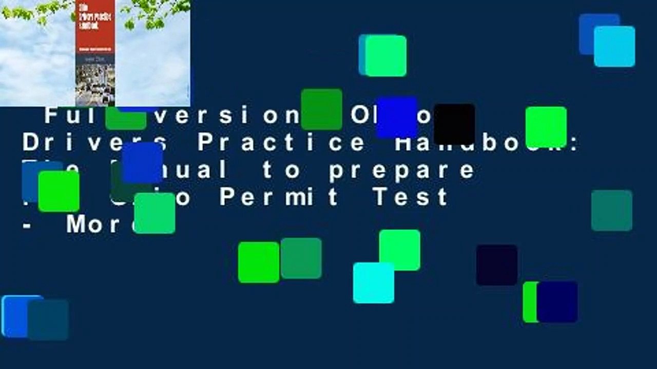 Full version  Ohio Drivers Practice Handbook: The Manual to prepare for Ohio Permit Test - More