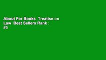 About For Books  Treatise on Law  Best Sellers Rank : #5