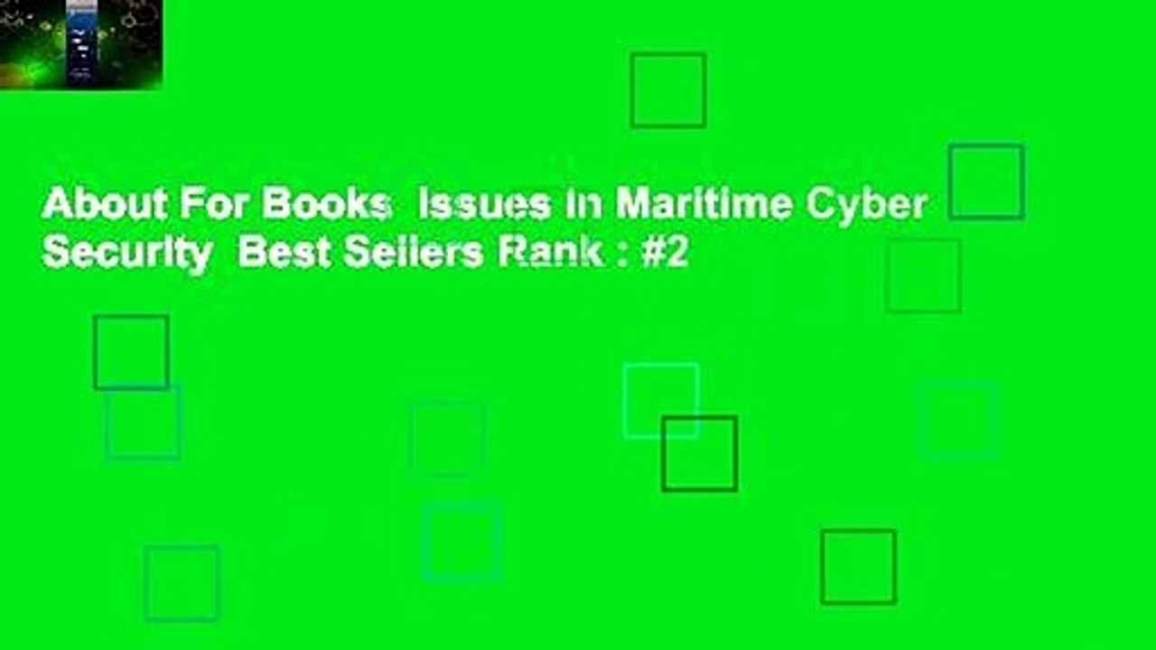 About For Books  Issues in Maritime Cyber Security  Best Sellers Rank : #2