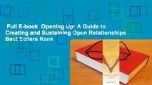 Full E-book  Opening Up: A Guide to Creating and Sustaining Open Relationships  Best Sellers Rank
