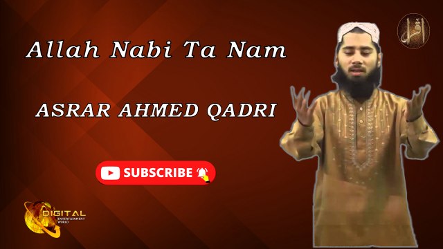 Allah Nabi ta naam | Asrar Ahmed Qadri | Iqra In The Name Of Allah